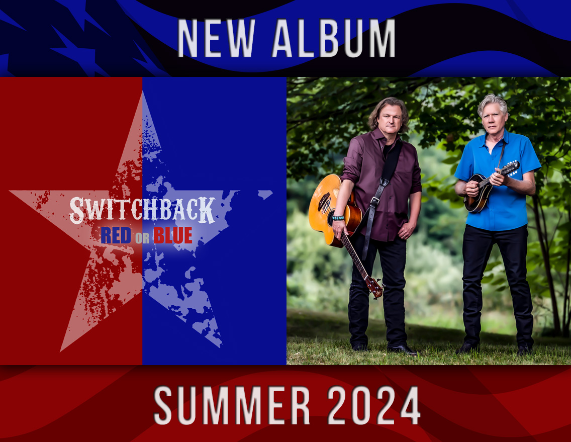 RED or BLUE Album from SWITCHBACK